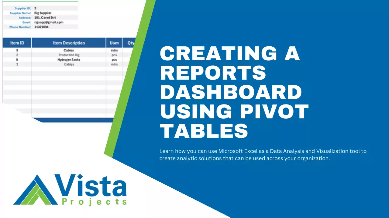 Creating-A-Reports-Dashboard-using-Pivot-Tables-Vista-Projects